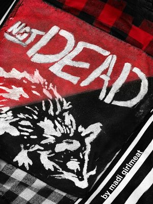 cover image of NOT DEAD